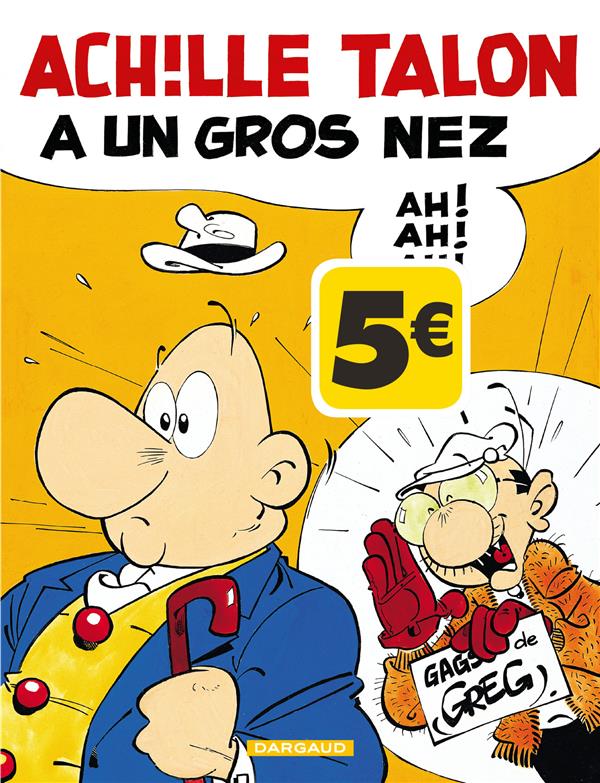 Achille Talon Tome 30 : Achille Talon a un gros nez