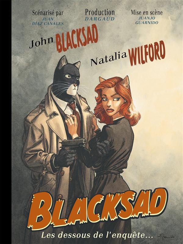 Blacksad Hors-Série : les dessous de l'enquête...