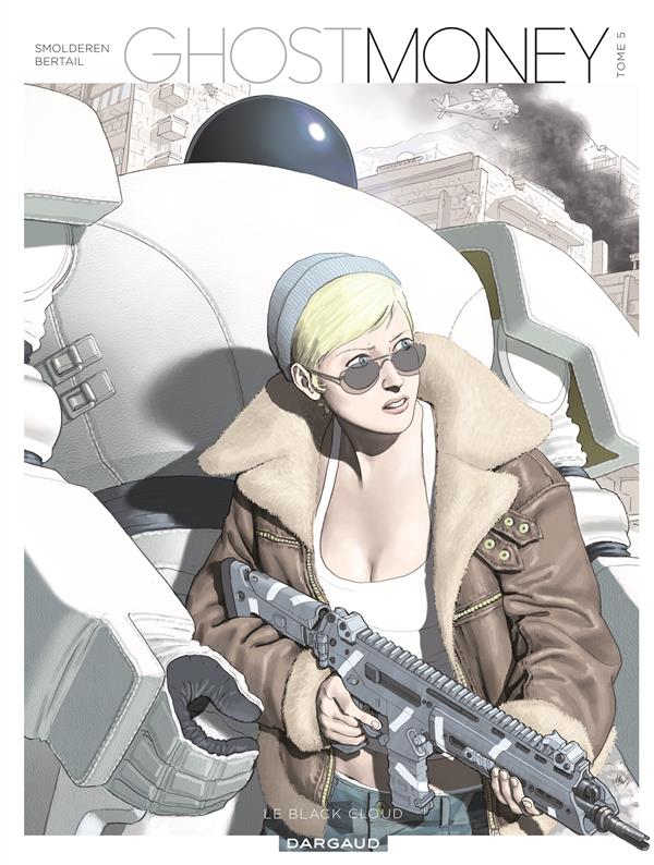 Ghost money Tome 5 ; le black cloud