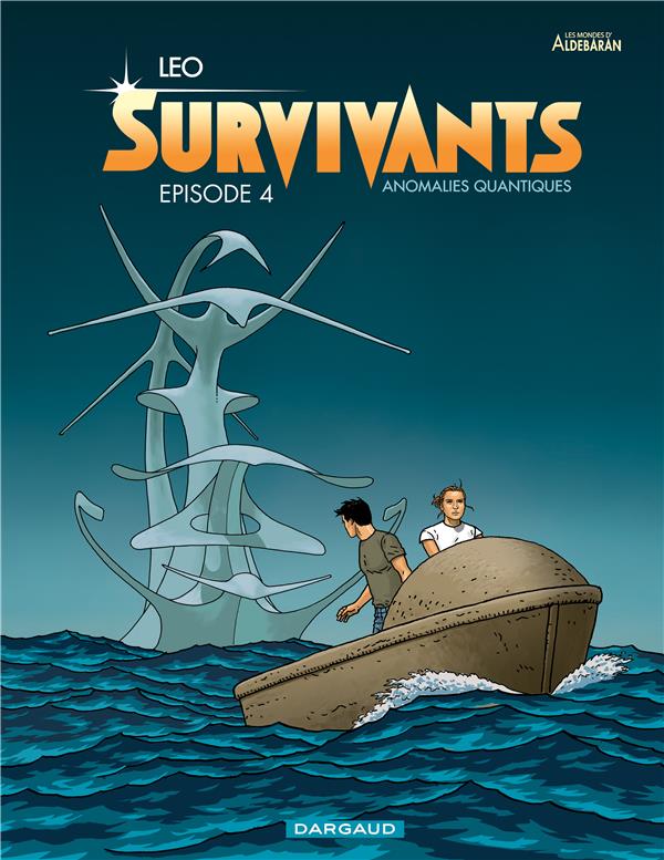 Survivants ; anomalies quantiques Tome 4 : épisode 4