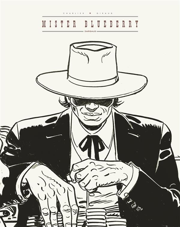 Blueberry Tome 24 : mister Blueberry