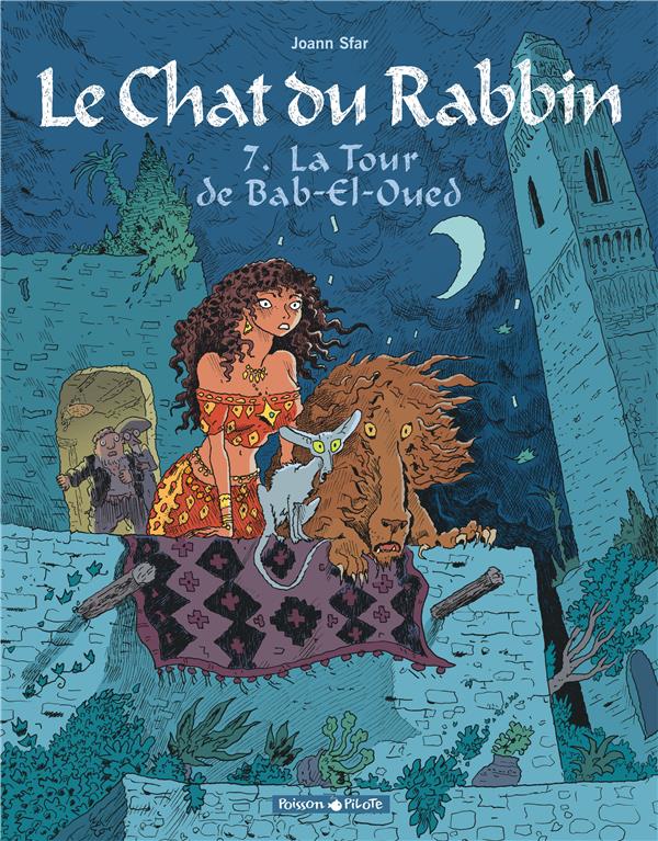 Le chat du rabbin Tome 7 : la tour de Bab-El-Oued