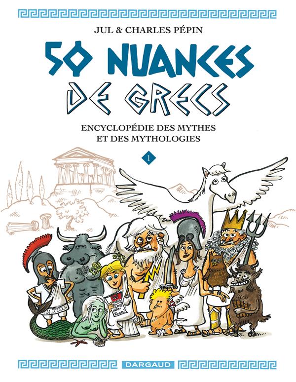 50 nuances de Grecs Tome 1