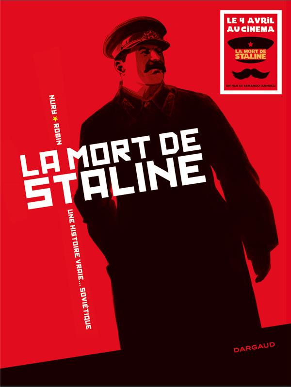La mort de Staline ; une histoire vraie... soviétique : Intégrale Tomes 1 et 2