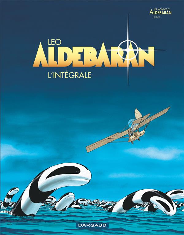 Aldebaran : Intégrale Tomes 1 à 5