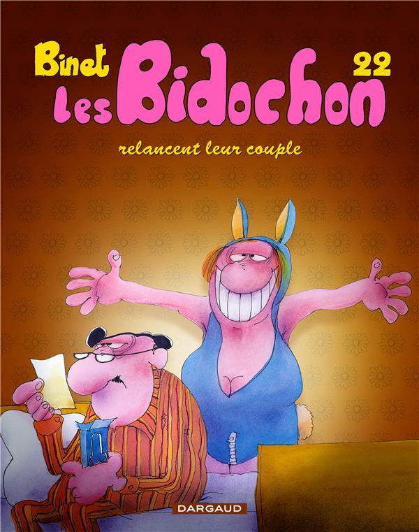 Les Bidochon Tome 22 : les Bidochon relancent leur couple - flash vidéo