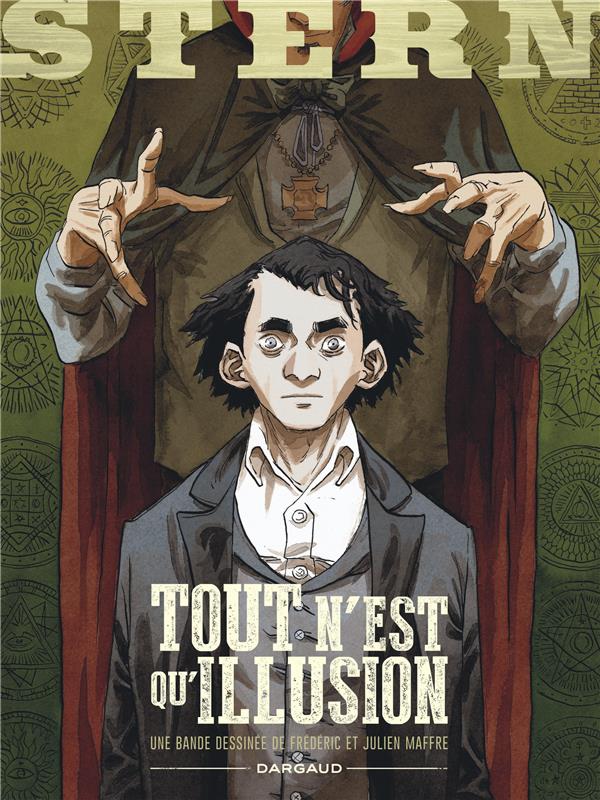 Stern Tome 4 : tout n'est qu'illusion