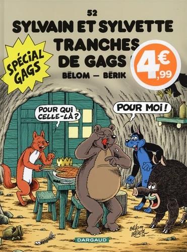 Sylvain et Sylvette Tome 52 : tranches de gags !