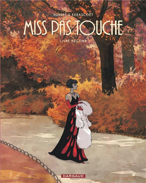 Miss pas touche : Intégrale vol.2 : Tomes 3 et 4