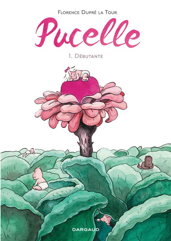 Pucelle Tome 1 : débutante