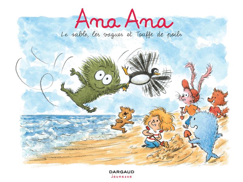 Ana Ana Tome 23 : Le sable, les vagues et Touffe de poils