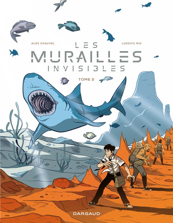 Les murailles invisibles Tome 2
