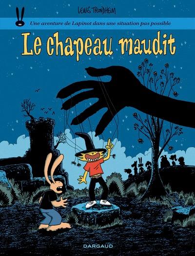 Les nouvelles aventures de Lapinot : Le chapeau maudit