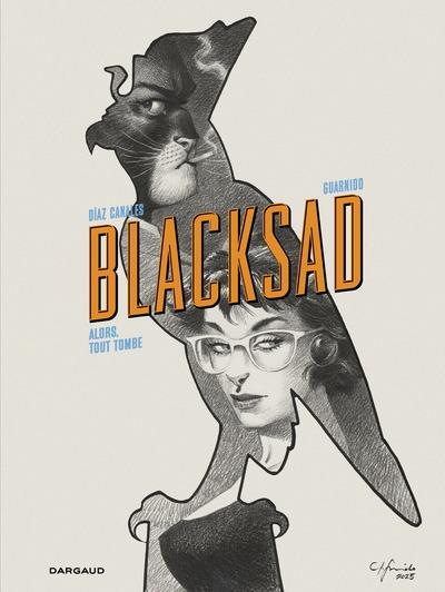 Blacksad : Intégrale Tomes 6 et 7 : Alors, tout tombe : Parties 1 et 2