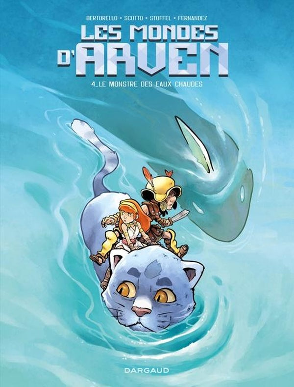 Les mondes d'arven - tome 4 - tome 4 - le monstre des eaux chaudes