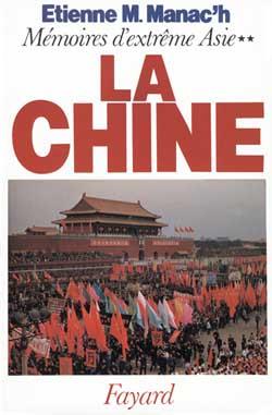 Mémoires d'extrême Asie Tome 2 : la Chine