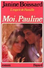 L'esprit de famille Tome 4 ; moi, Pauline