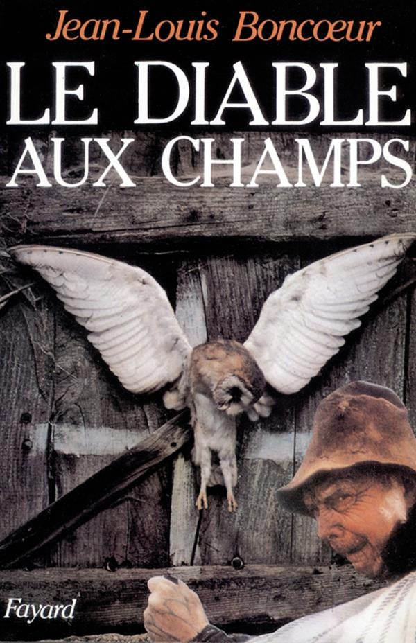 Le diable aux champs