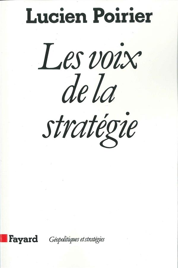 Les Voix de la stratégie
