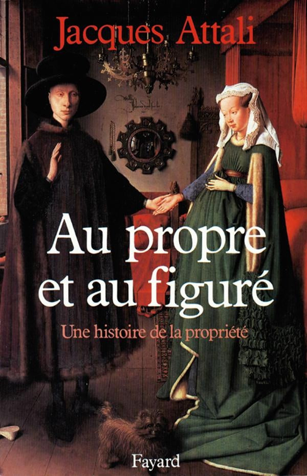 Au propre et au figuré ; une histoire de propriété