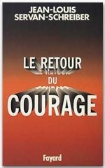 Le retour du courage