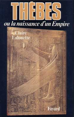 Thèbes : Ou la naissance d'un empire