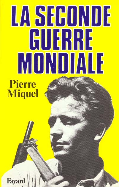 La Seconde Guerre mondiale