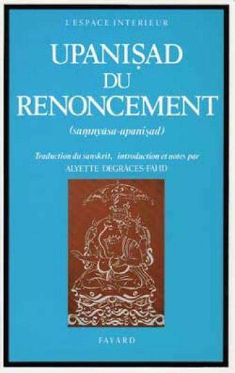 Upanisad du renoncement ; (samnyasa-upanisad)