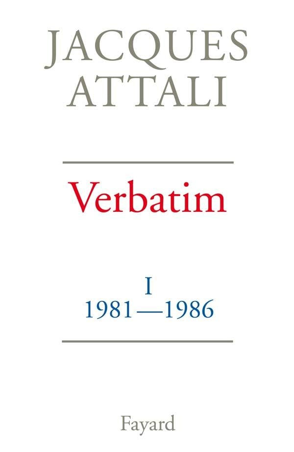 Verbatim Tome 1 ; 1981-1986