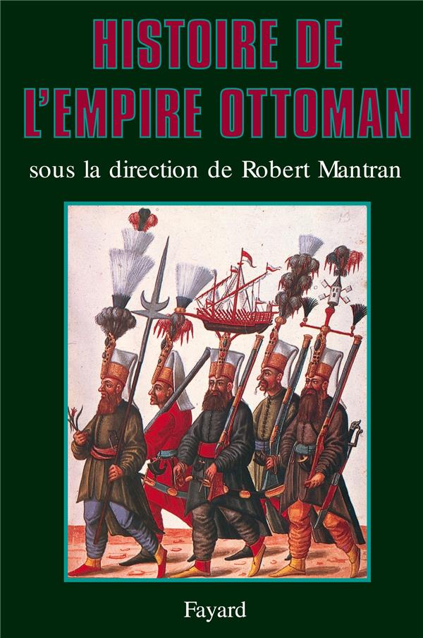 Histoire de l'empire ottoman