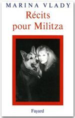 Récits pour Militza