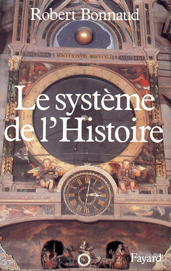 Le système de l'Histoire