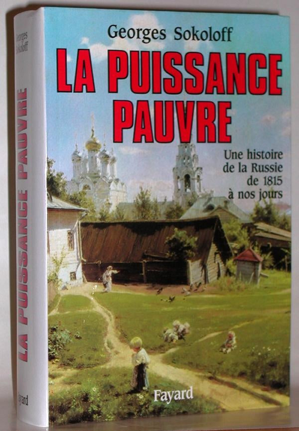 La puissance pauvre ; une histoire de la Russie de 1815 à nos jours