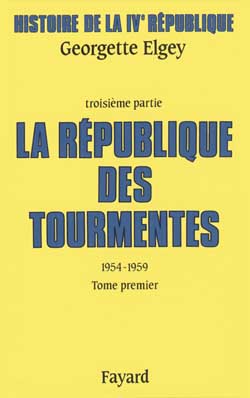 Histoire de la IVe République : La République des tourmentes (1954-1959)