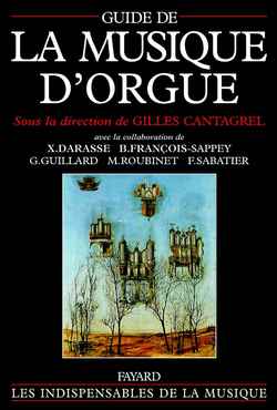Le guide de la musique d'orgue