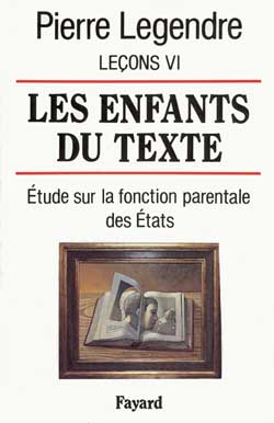 Les Enfants du texte : Etude sur la fonction parentale des Etats