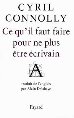 Ce qu'il faut faire pour ne plus etre ecrivain