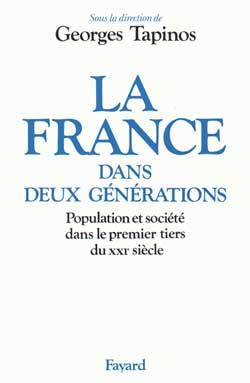 La France dans deux générations : Population et société dans le premier tiers du XXIe siècle