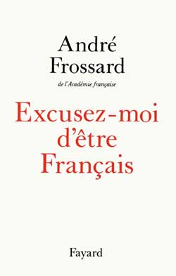 Excusez-moi d'être français