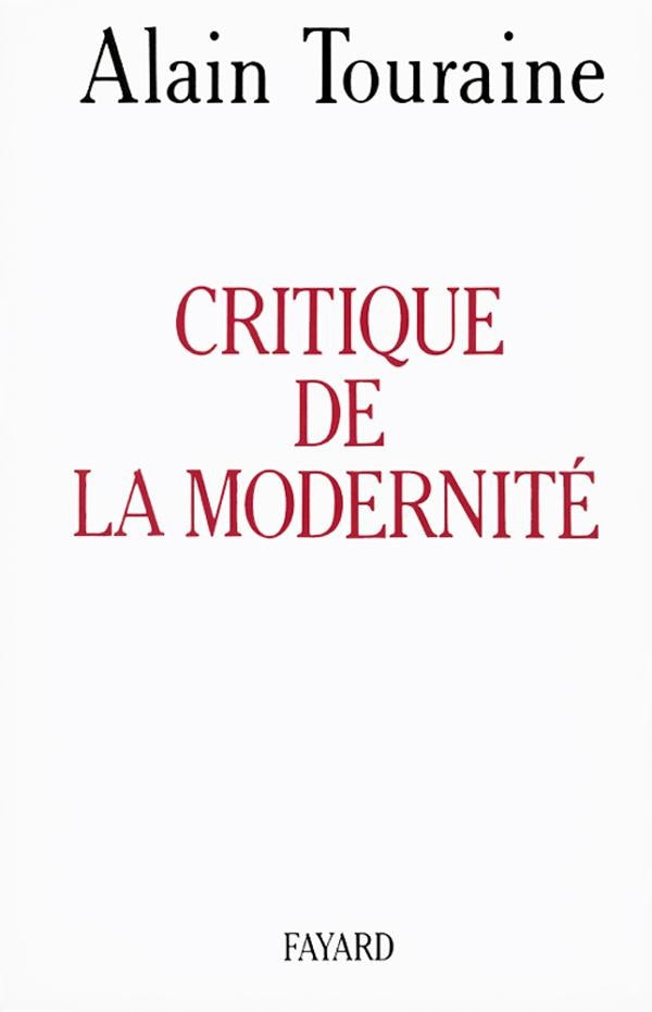 La critique de la modernité