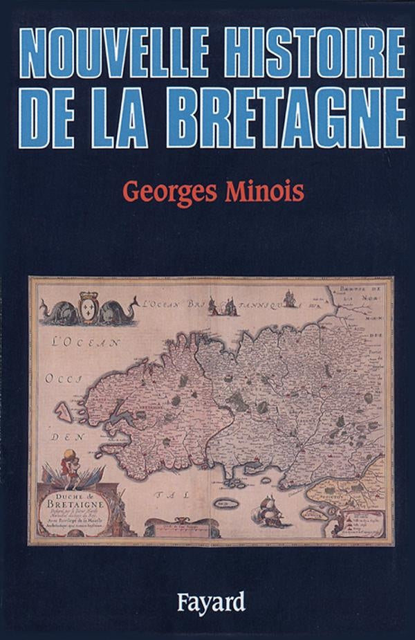 La nouvelle histoire de la Bretagne