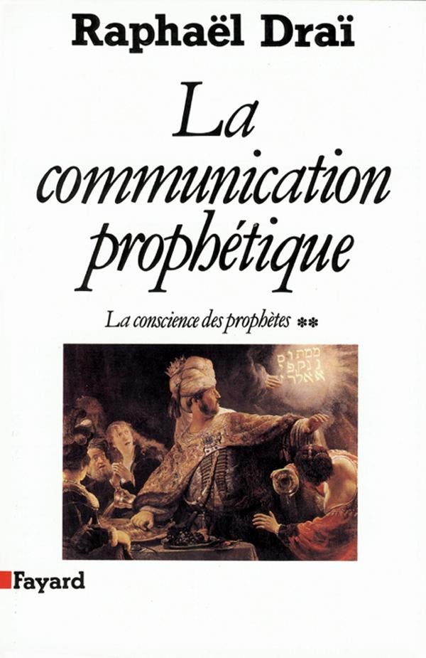 La communication prophétique Tome 2