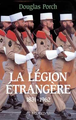 La légion étrangère 1931-1962