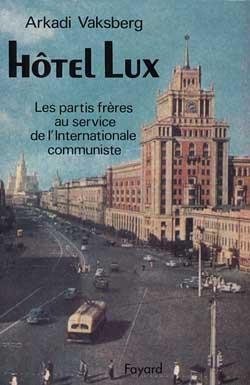 Hôtel Lux : Les partis frères au service de l'Internationale communiste