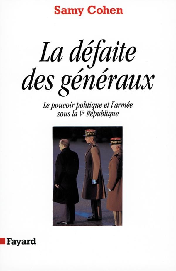 La défaite des généraux