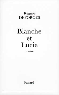Blanche et Lucie