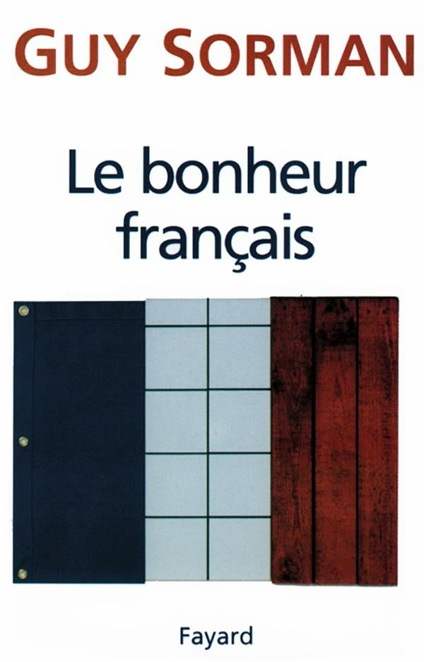 Le bonheur francais