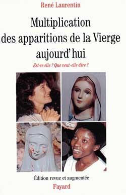 Multiplication des apparitions de la vierge aujourd'hui