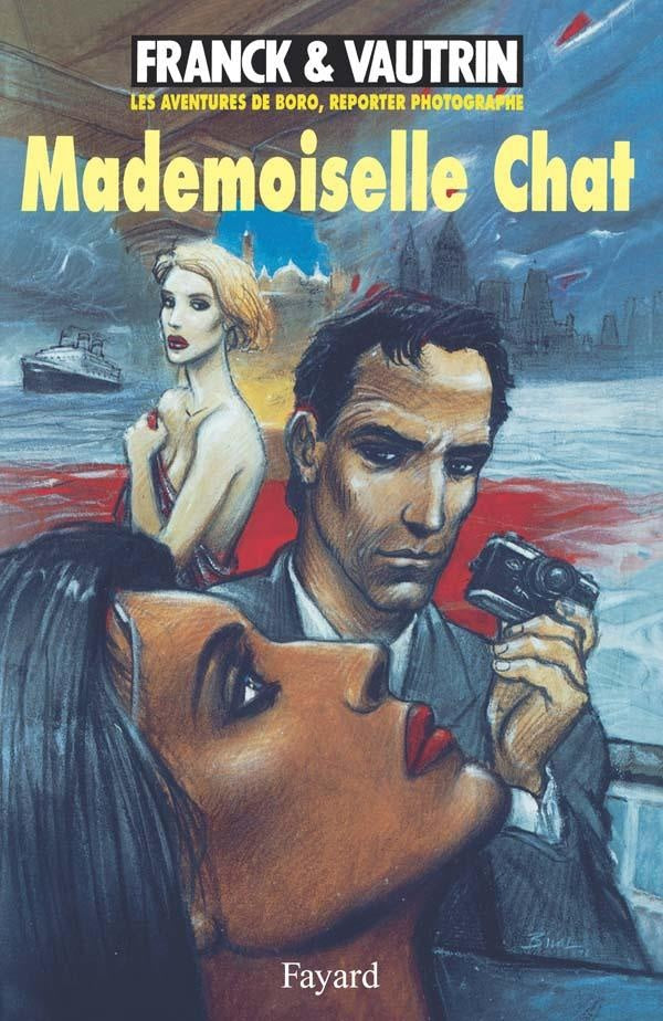 Les aventures de Boro, reporter photographe Tome 4 : mademoiselle chat