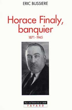 Horace Finaly, banquier : (1871-1945)